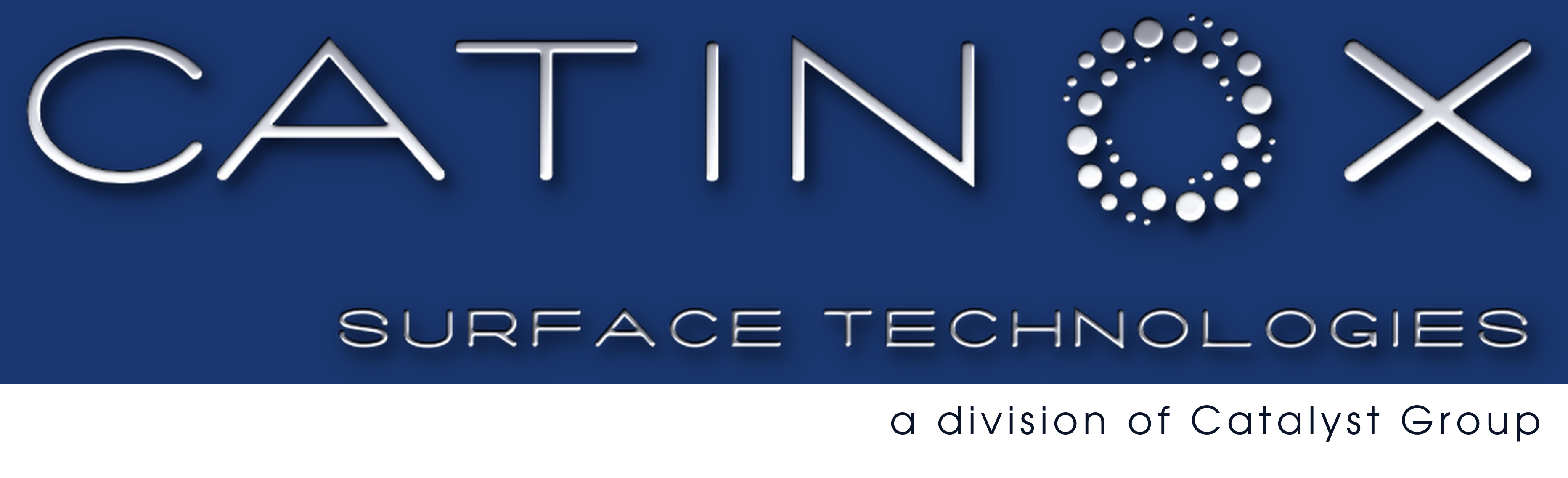 Catinox Surface Technologies - a division of Catalyst Group